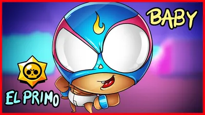 YouTube Video Statistics for BRAWL STARS - BABY EL PRIMO DRAWING - NoxInfluencer картинки