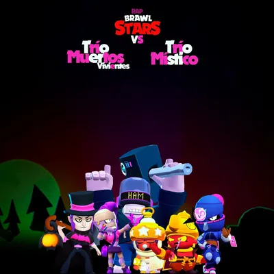 Brawl Stars Trio Muertos Vivientes Vs Trío Místico — Single от Hat Black в Apple Music картинки