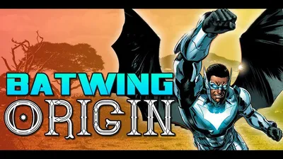 Batwing Origin (Дэвид Завимбе) | Комиксы DC — YouTube картинки