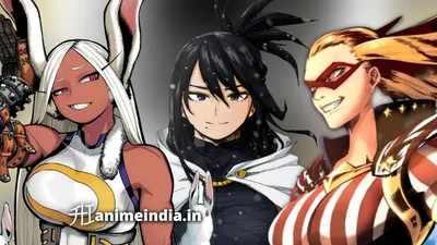 15+ самых сильных женщин в My Hero Academia »Аниме Индия картинки