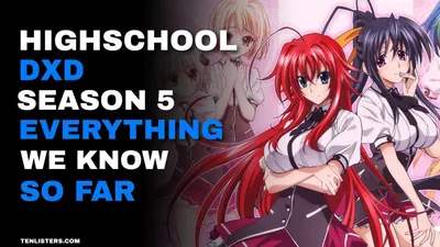 Highschool Dxd Season 5 – Все, что мы знаем до сих пор картинки