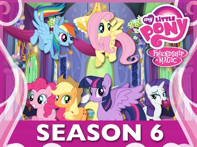 Prime Video: My Little Pony: Friendship is Magic, 6 сезон картинки