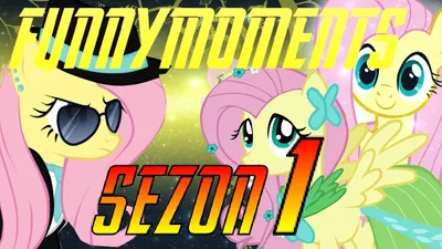 Najlepsze Momenty Fluttershy Сезон 1 #7 (СМЕШНЫЕ МОМЕНТЫ) - YouTube картинки