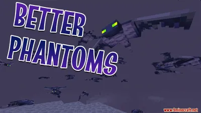 Better Phantoms Data Pack (1.18.2, 1.17.1) — Phantom Rework — 9Minecraft.Net картинки