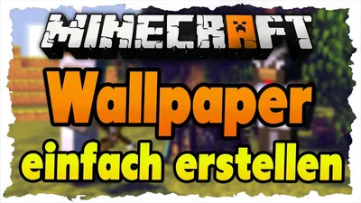 Minecraft Wallpaper einfach erstellen - Учебник | Novaskin.me [немецкий|HD+] - YouTube картинки