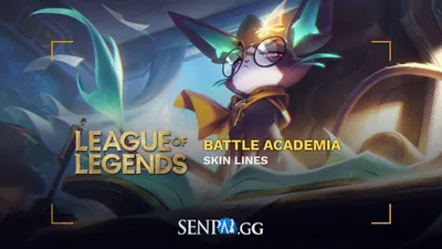 Battle Academia — Линии скинов в League of Legends — SenpAI.GG картинки