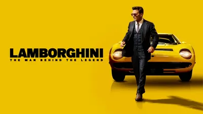 Lamborghini_ The Man Behind The Legend - Clip © 2022 Драма - видео Dailymotion картинки