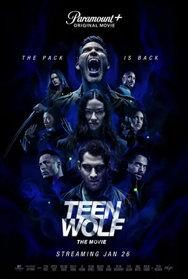 Фильм Волчонок (Teen Wolf The Movie) (2023) - отзывы, рецензии, новости,  актеры и роли, кадры, постеры, трейлеры - KinoNews.ru - Новости кино.  Новинки кино картинки