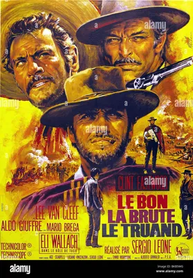 The Good, the Bad and the Ugly The Good, schlecht und hässlich Jahr 1966 Regisseur Sergio Leone Filmplakat (Fr) Clint Eastwood Stock photos - Alamy картинки