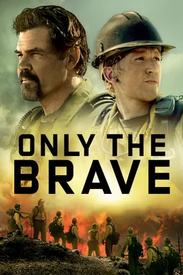 ONLY THE BRAVE — теперь на Blu-ray, DVD и в цифровом формате! - YouTube картинки