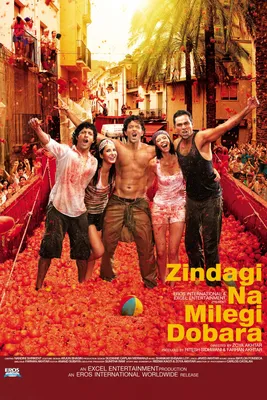 Zindagi Na Milegi Dobara - Rotten Tomatoes картинки