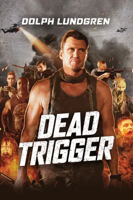 Смотреть фильм Dead Trigger онлайн | Купить Rent Dead Trigger на BMS Stream картинки