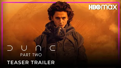 ДЮНА ЧАСТЬ ВТОРАЯ (2022) Тизер-трейлер | Картинки WB & HBO Max – YouTube картинки