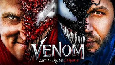 1384269 Venom: Let There Be Carnage, Кино, Веном - Редкая галерея HD обои картинки