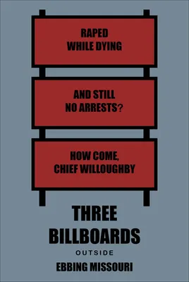 три билборда на улице Эббинг Миссури #Оскар #фильм #three_billboards_outside_ebbing… | Винтажные постеры к фильмам, Альтернативные постеры к фильмам, Минималистичные постеры к фильмам картинки