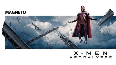 Добавить медиа отчет RSS Magneto X Men Apocalypse обои (смотреть оригинал) картинки