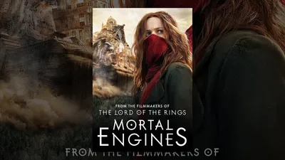 Смотрите или транслируйте Mortal Engines картинки