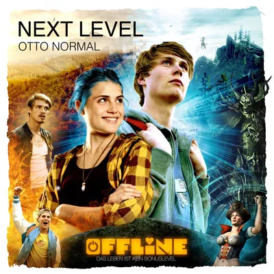 Next Level (Original Song from the Motion Picture «Offline — Das Leben Ist Kein Bonuslevel») — Single «от Otto Normal из Apple Music картинки