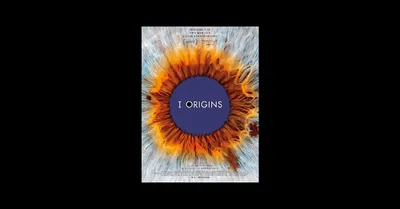 I Origins (2014), фильм Майка Кэхилла | Premiere.fr | новости, вылазки, критика, VO, VF, VOST, потоковое юридическое картинки