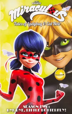 Miraculous: Tales of Ladybug and Cat Noir: Season Two – Bye Bye, Little Butterfly! : Заг, Джереми, Астрюк, Томас, Шоке, Матьё, Ленуар, Фред, Тибодо, Себастьен, Пьер, Нолвенн, Д'Андриа, Николь, Блэк, Шерил: Amazon.de: картинки