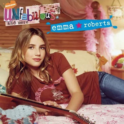 Unfabulous and More — Emma Roberts | Last.fm картинки