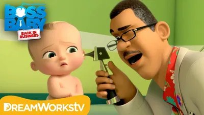 Босс Бэби идет к врачу | BOSS BABY: ВОЗВРАЩЕНИЕ В БИЗНЕС – YouTube картинки