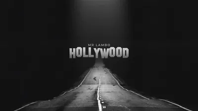 Mr Lambo - Hollywood - скачать песню бесплатно и слушать онлайн картинки