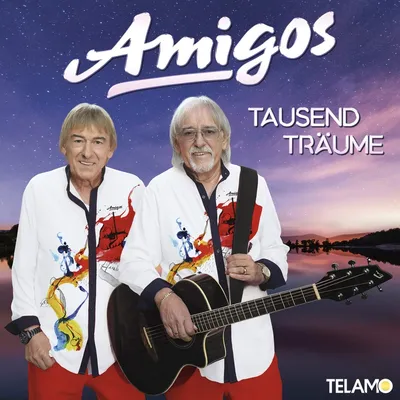 Amigos - Tausend Träume (2020) картинки