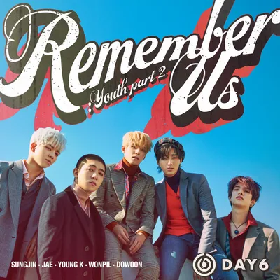 Remember Us : Youth Part 2 | K-pop вики | Fandom картинки