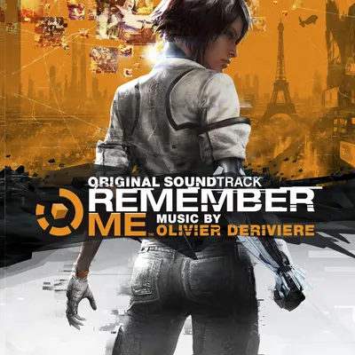 Remember Me (feat. Philharmonia Orchestra) [Original Soundtrack] — Olivier  Deriviere | Last.fm картинки