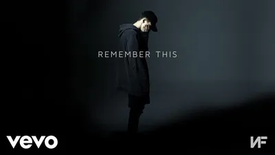 NF - Remember This (Audio) - YouTube картинки