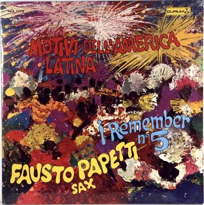 FAUSTO PAPETTI - I REMEMBER NO. 5 - MOTIVI DELLAMERICA LATINA - (LP)  Виниловая пластинка 12\" - 4400 руб картинки