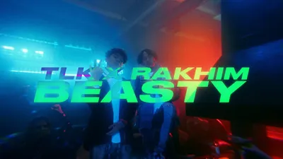 У Rakhim и TLK вышел клип на трек Beasty | | SRSLY.RU картинки