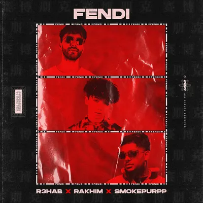 R3HAB, Rakhim, Smokepurpp - Fendi - WOWone.ru — Новинки музыки (2022) картинки