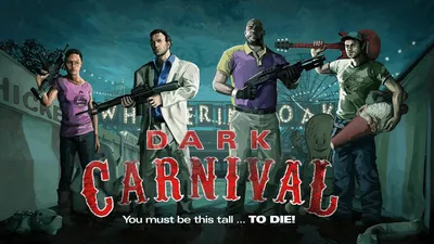 Скачать обои Left 4 Dead Dark Carnival Плакат картинки