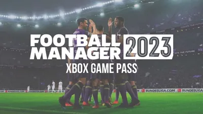 Есть ли Football Manager 2023 в Xbox Game Pass? - Дексерто картинки