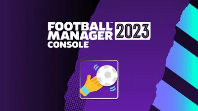 Football Manager 2023 — Достижения Xbox | Pressakey.com картинки