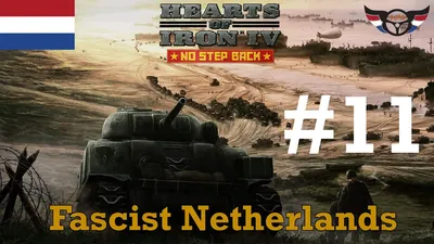 HOI4: No Step Back — Фашистские Нидерланды — серия 11 — YouTube картинки