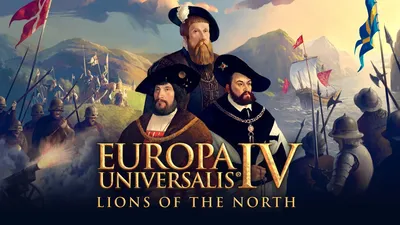 Europa Universalis 4: Lions of the North DLC — все, что вам нужно знать | 2Игра картинки