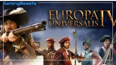 Europa Universalis IV Скачать игру для ПК бесплатно - Gaming Beasts картинки