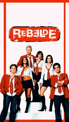 Обои REBELDE | Fotos de Rebelde, Fotos de rbd, Теленовелла Rebelde картинки