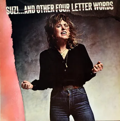 Suzi Quatro - Suzi... And Other Four Letter Words (1979) картинки