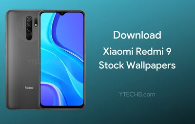 YTECHB on Twitter: \"Загрузите обои Redmi 9 [FHD+] здесь - https://t.co/99AUO5hiCf #Xiaomi #Redmi #Redmi9 #XiaomiRedmi9 #Wallpaper # Wallpapers https://t.co/dR0rO7w1RA\" / Twitter картинки