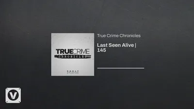 True Crime Chronicles: Последний раз видели живым (эпизод 145) | wthr.com картинки