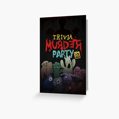 Постер к фильму Trivia Murder Party 2 "Поздравительная открытка отmilesupshur | Redbubble картинки