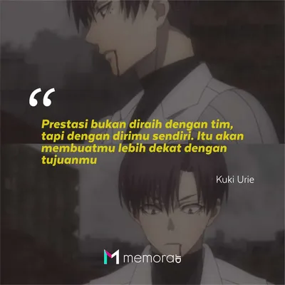 15 Kata-Kata Bijak Kuki Urie, Ketua Squad Quinx dan S2 - Memora.ID картинки