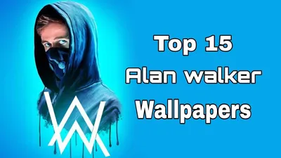 Alan Walker Wallpapers APK для Android Скачать картинки