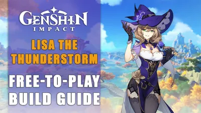 Genshin Impact Build: Lisa The Thunderstorm — бесплатная игра, руководство для начинающих — Fextralife картинки