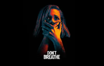 Обои девушка, руки, черный фон, триллер, постер, ужасы, Не дыши, Dont  Breathe картинки на рабочий стол, раздел фильмы - скачать картинки