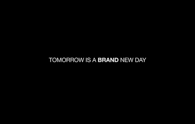 Обои надпись, изречение, tomorrow is a brand new day, завтра будет новый  день картинки на рабочий стол, раздел минимализм - скачать картинки